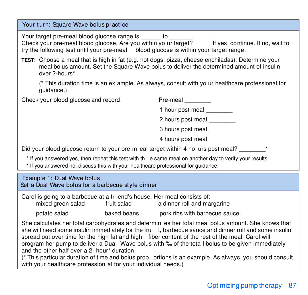 Energizer 515, 715 manual Your turn Square Wave bolus practice 