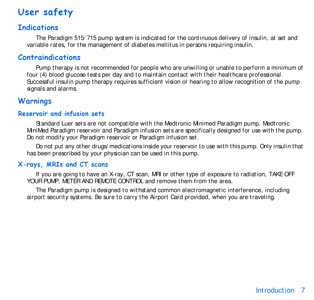 Energizer 515, 715 manual User safety, Indications, Contraindications, Reservoir and infusion sets, Rays, MRIs and CT scans 