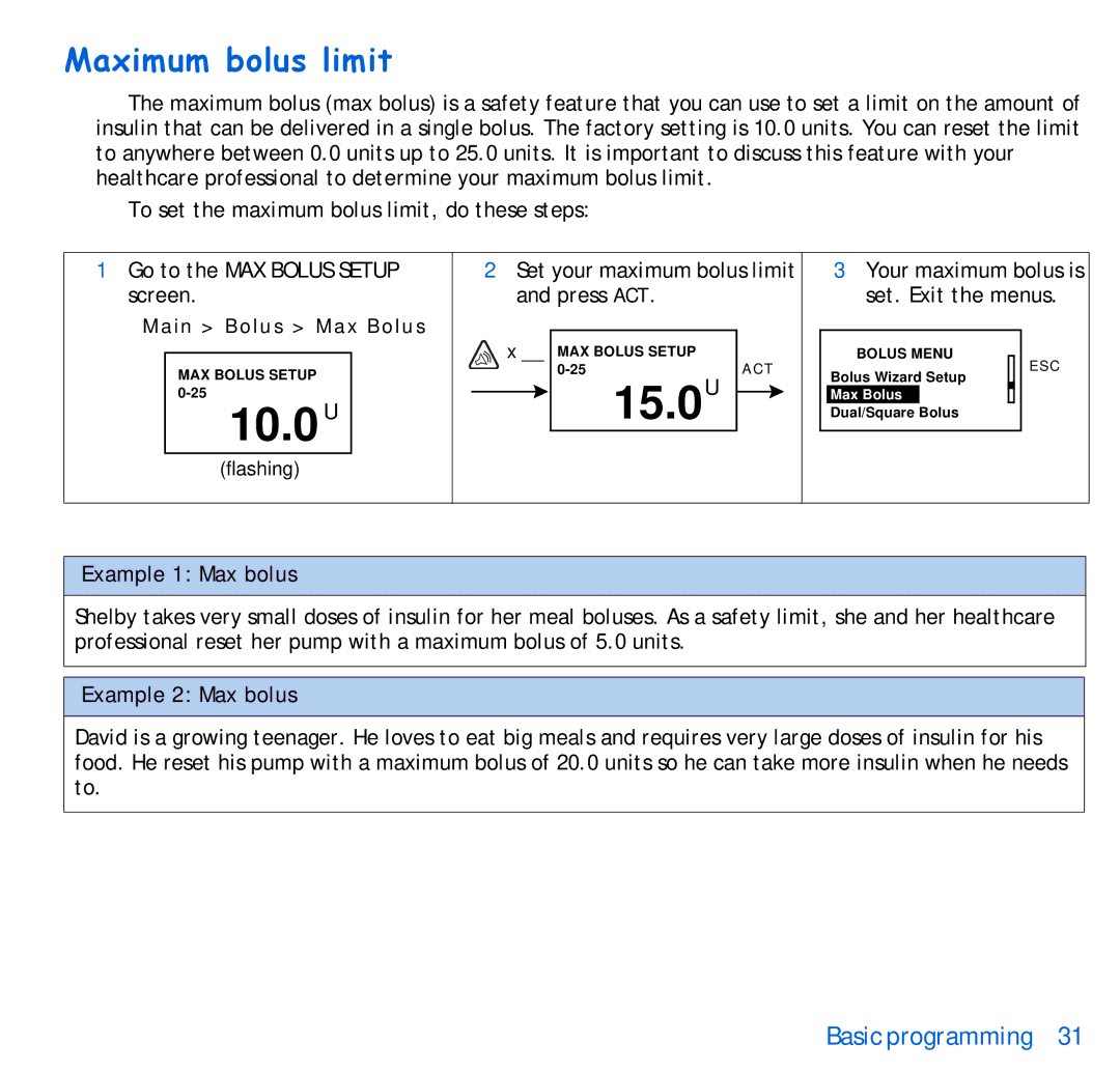 Energizer 515, 715 manual Maximum bolus limit, Example 1 Max bolus, Example 2 Max bolus 