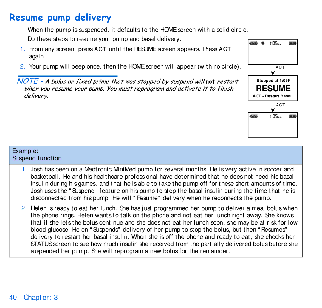 Energizer 715, 515 manual Resume pump delivery, Example Suspend function 