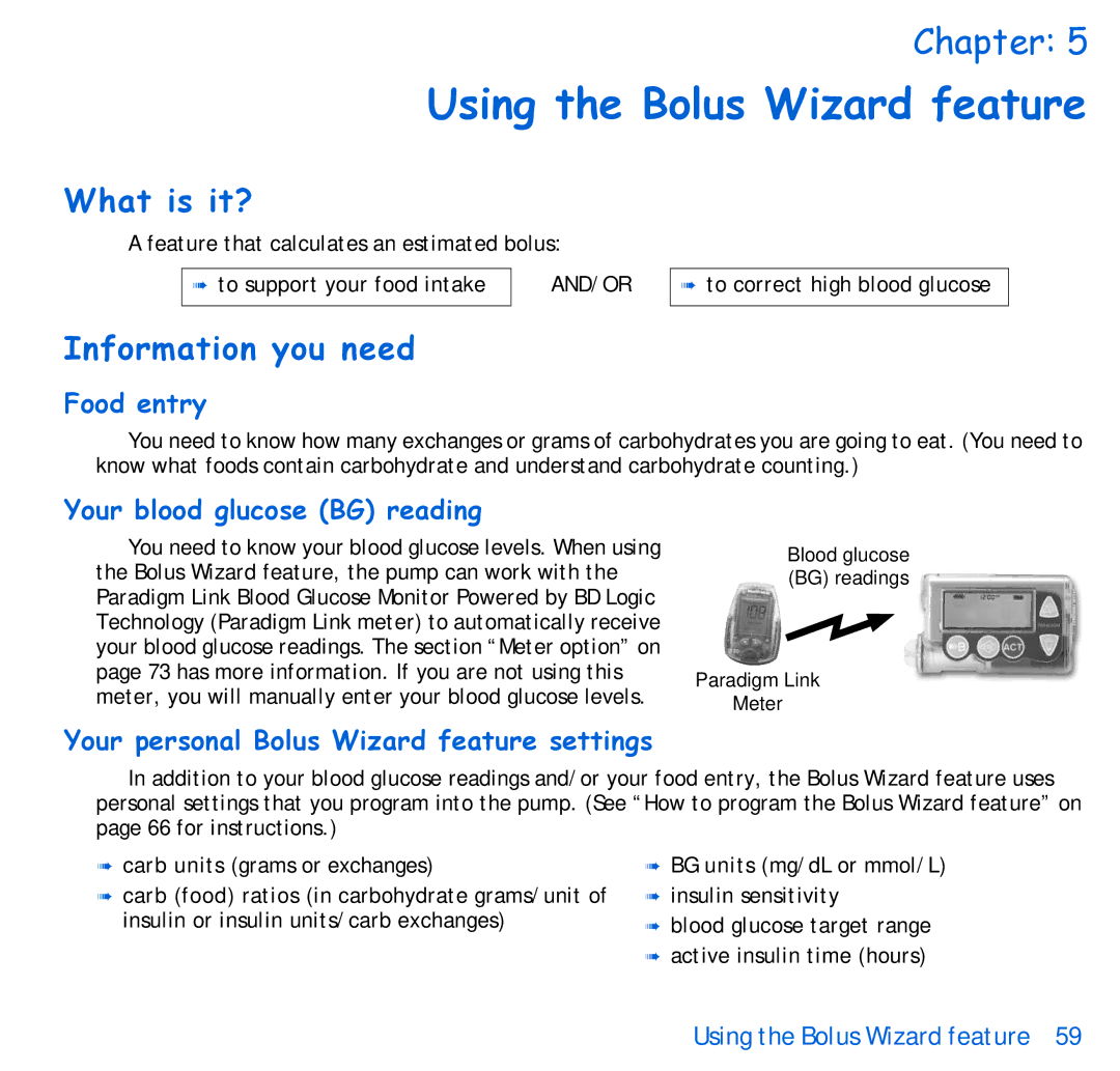 Energizer 515, 715 manual Using the Bolus Wizard feature, What is it?, Information you need 