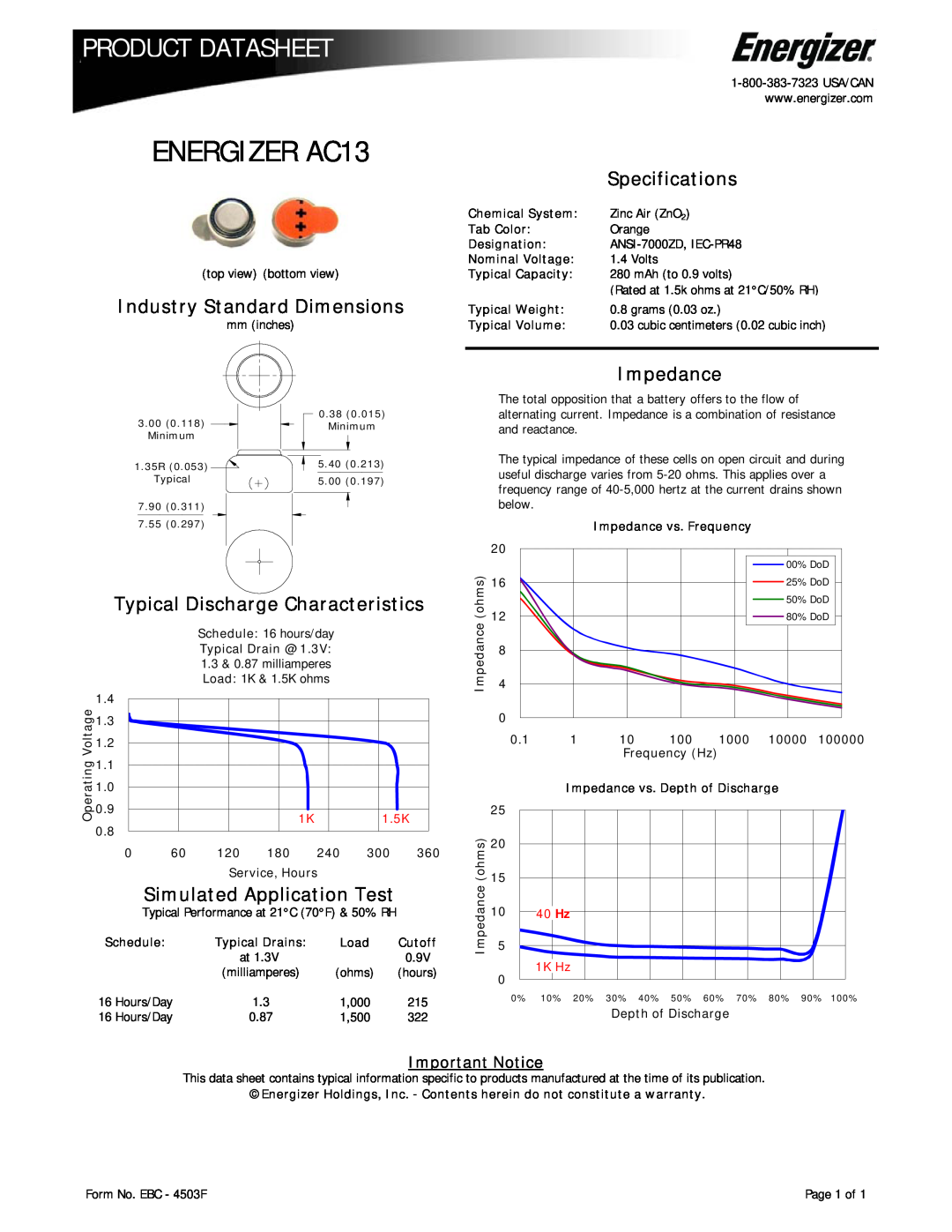 Energizer dimensions ENERGIZER AC13, Product Datasheet, Specifications, Industry Standard Dimensions, Impedance, 1.5K 