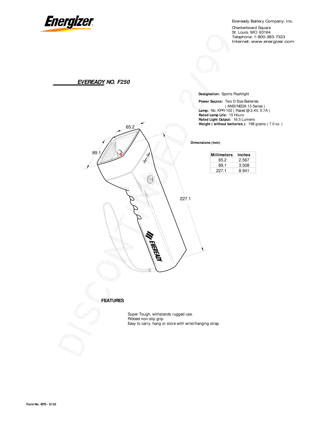 Energizer dimensions Eveready NO. F250, Features, 65.2 89.1 227.1 