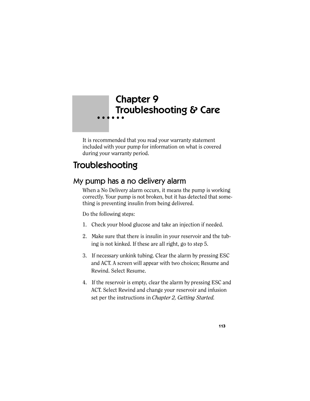 Energizer MMT-511 manual Chapter Troubleshooting & Care, My pump has a no delivery alarm 