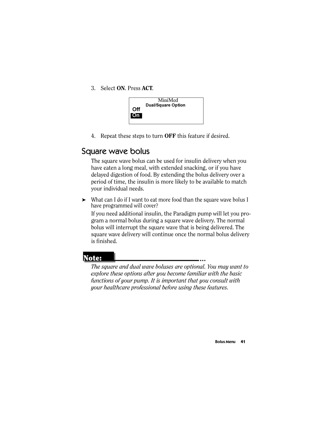 Energizer MMT-511 manual Square wave bolus 