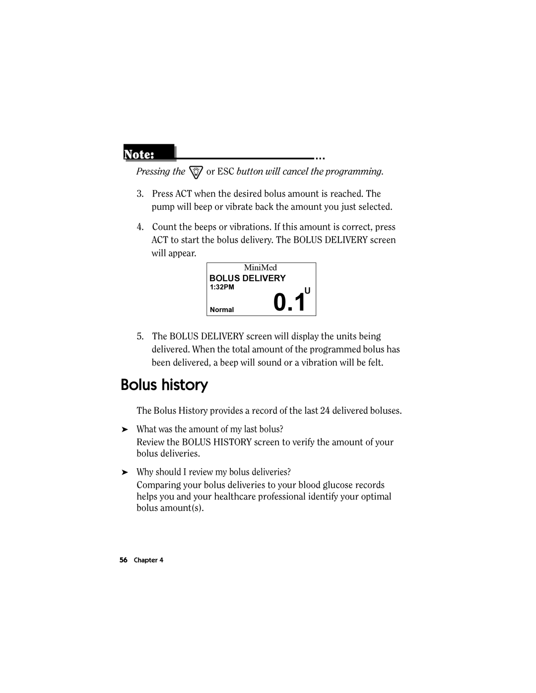 Energizer MMT-511 manual Bolus history, Pressing the or ESC button will cancel the programming 