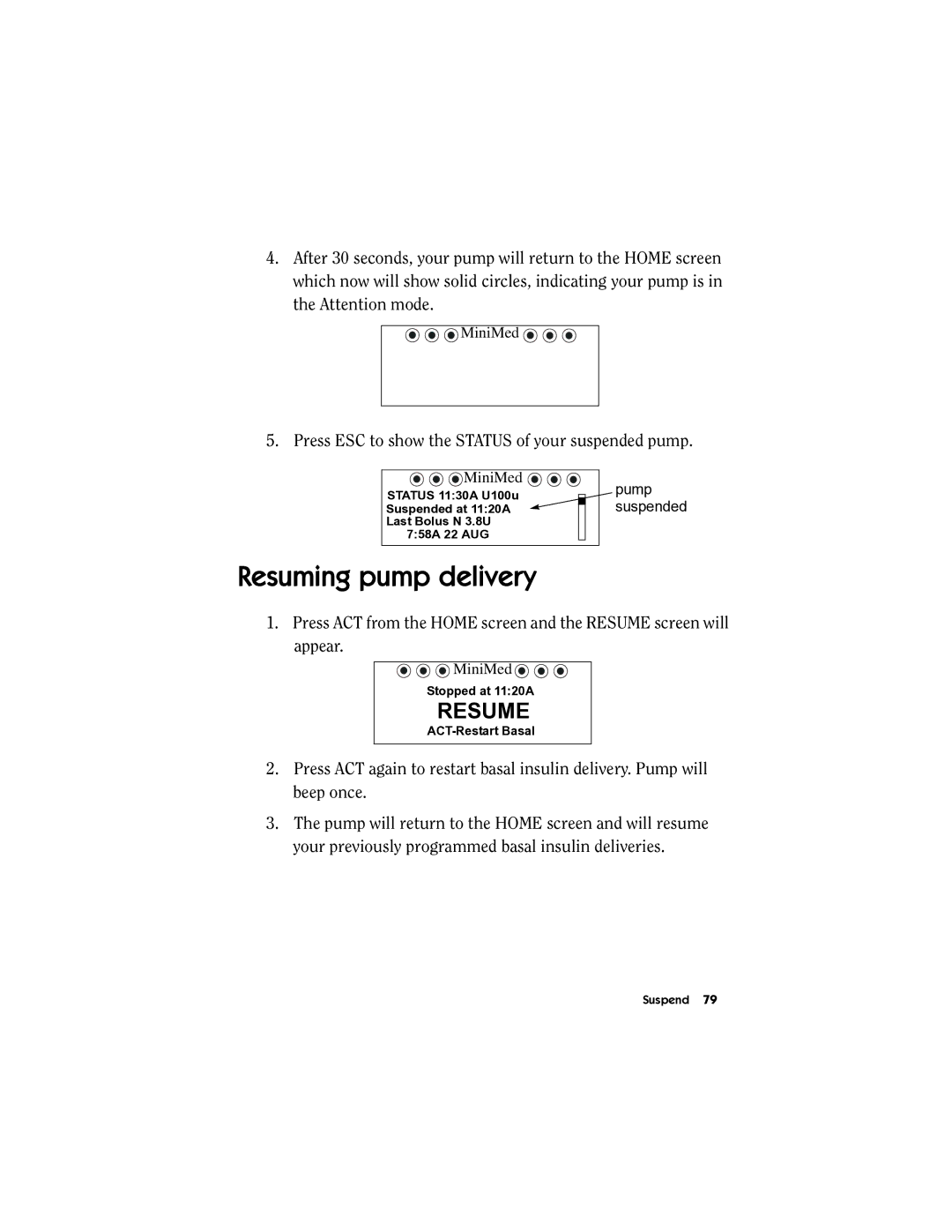 Energizer MMT-511 manual Resuming pump delivery, Resume 