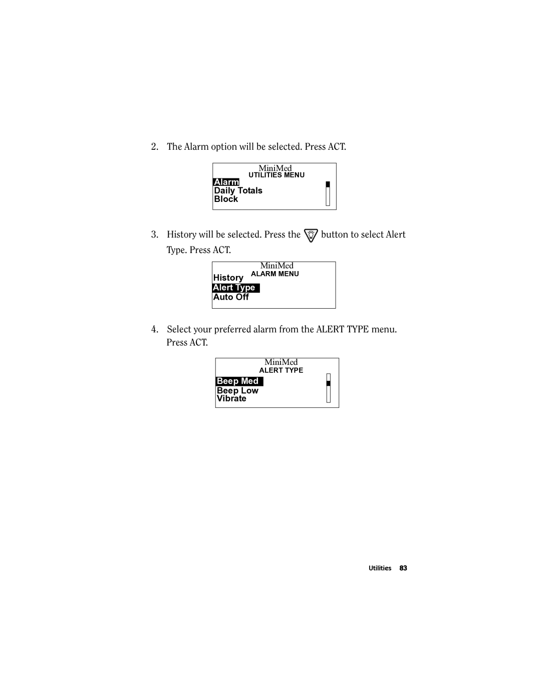 Energizer MMT-511 manual Alarm option will be selected. Press ACT 