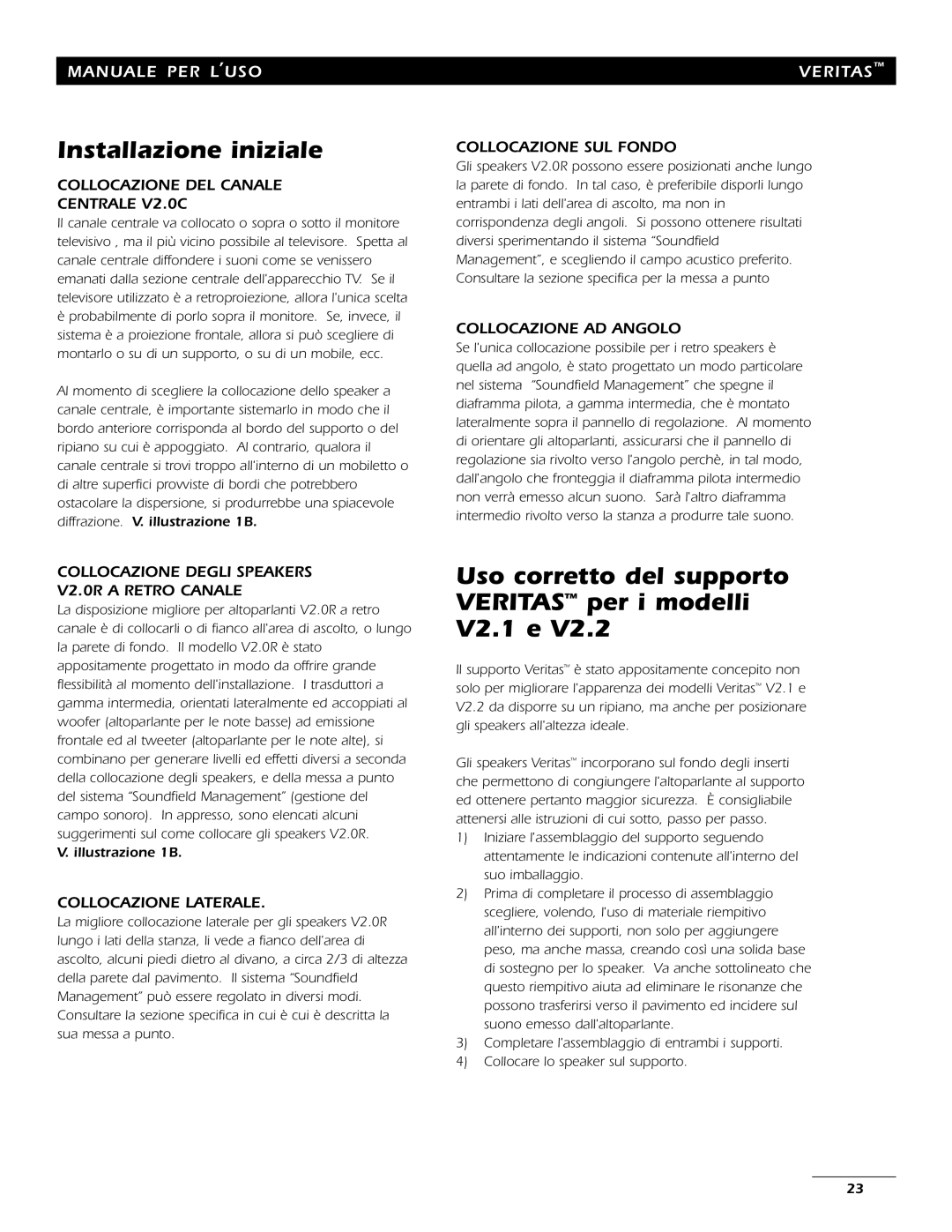 Energy Speaker Systems 7AI manual Uso corretto del supporto Veritas per i modelli V2.1 e 