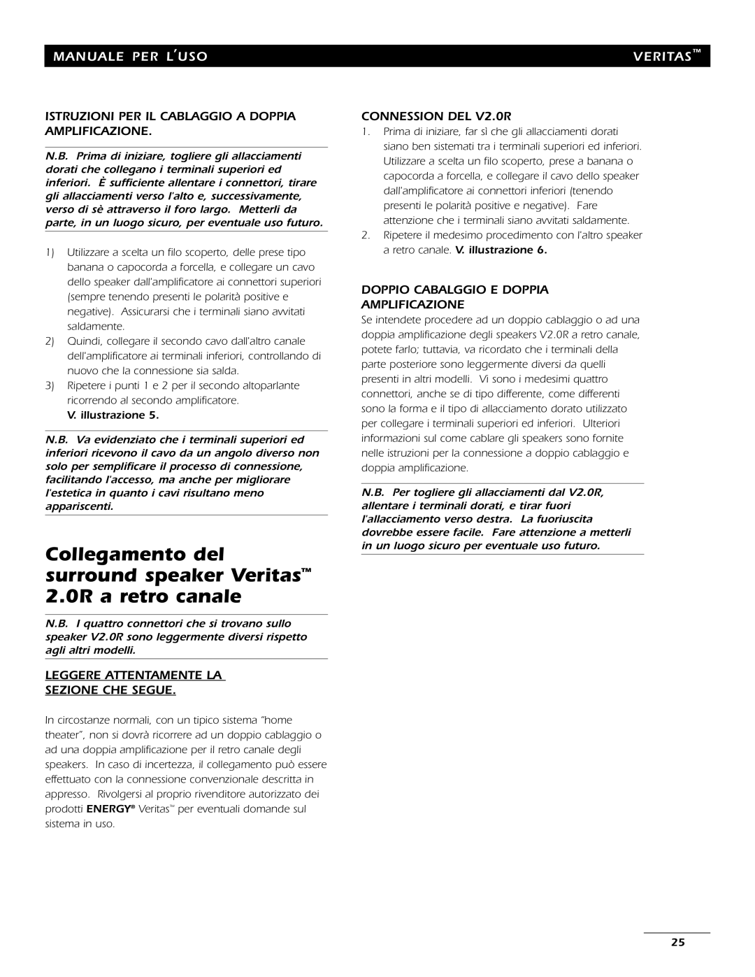Energy Speaker Systems 7AI Istruzioni PER IL Cablaggio a Doppia Amplificazione, Leggere Attentamente LA Sezione CHE Segue 