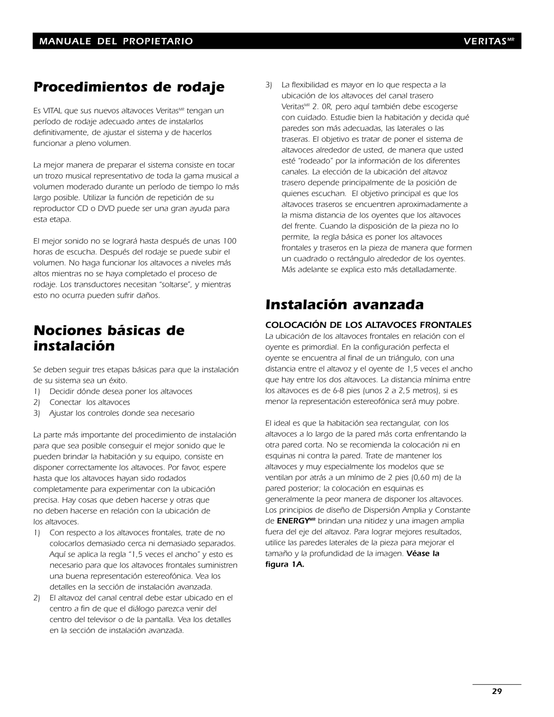 Energy Speaker Systems 7AI manual Procedimientos de rodaje, Nociones básicas de instalación, Instalación avanzada 