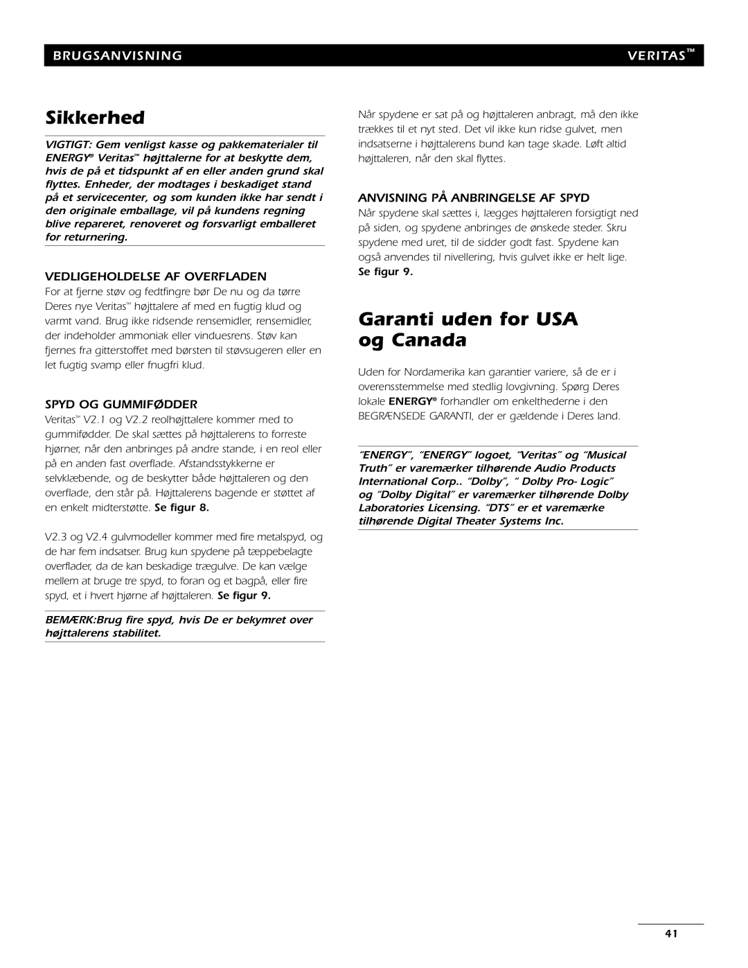 Energy Speaker Systems 7AI Sikkerhed, Garanti uden for USA og Canada, Vedligeholdelse AF Overfladen, Spyd OG Gummifødder 