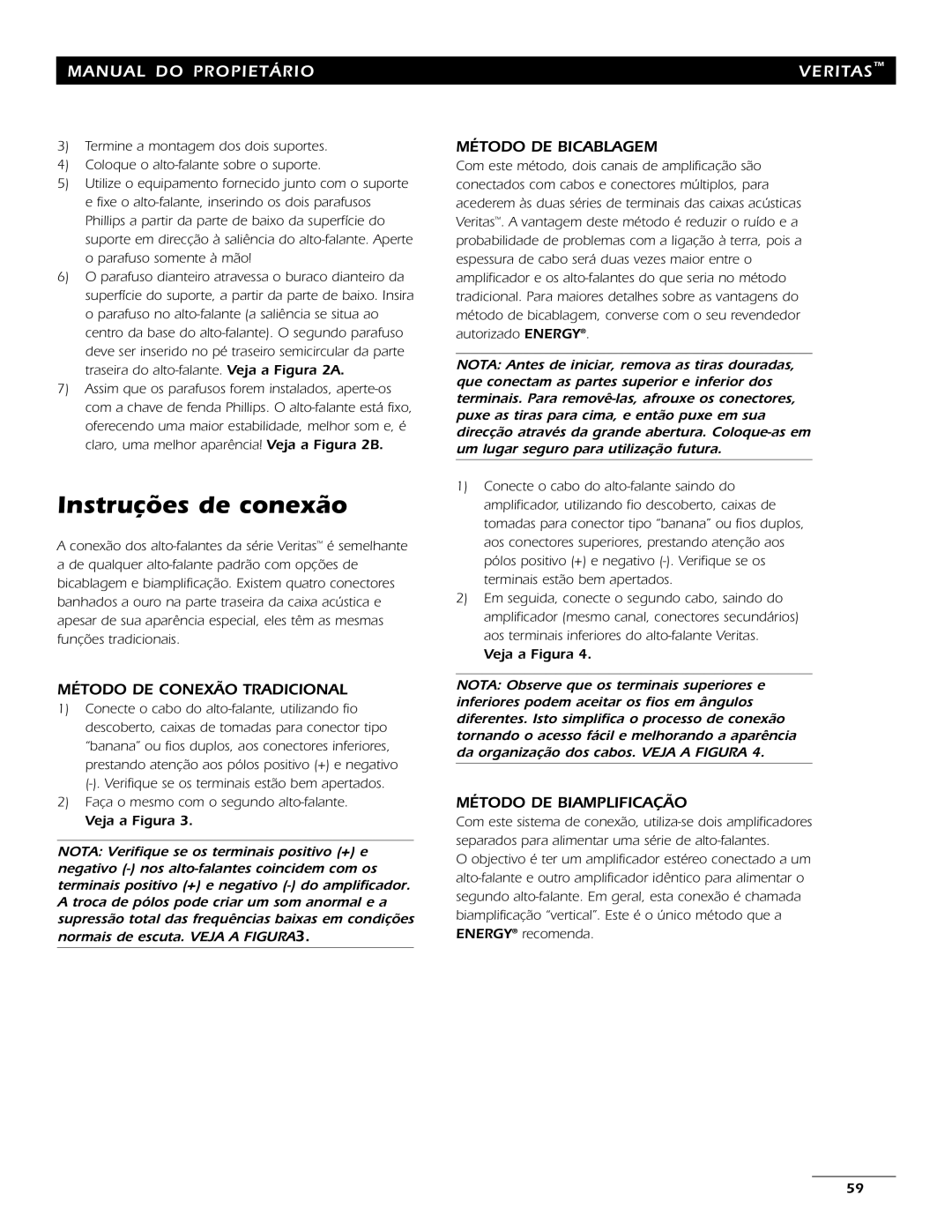 Energy Speaker Systems 7AI manual Instruções de conexão, Método DE Conexão Tradicional, Método DE Bicablagem 