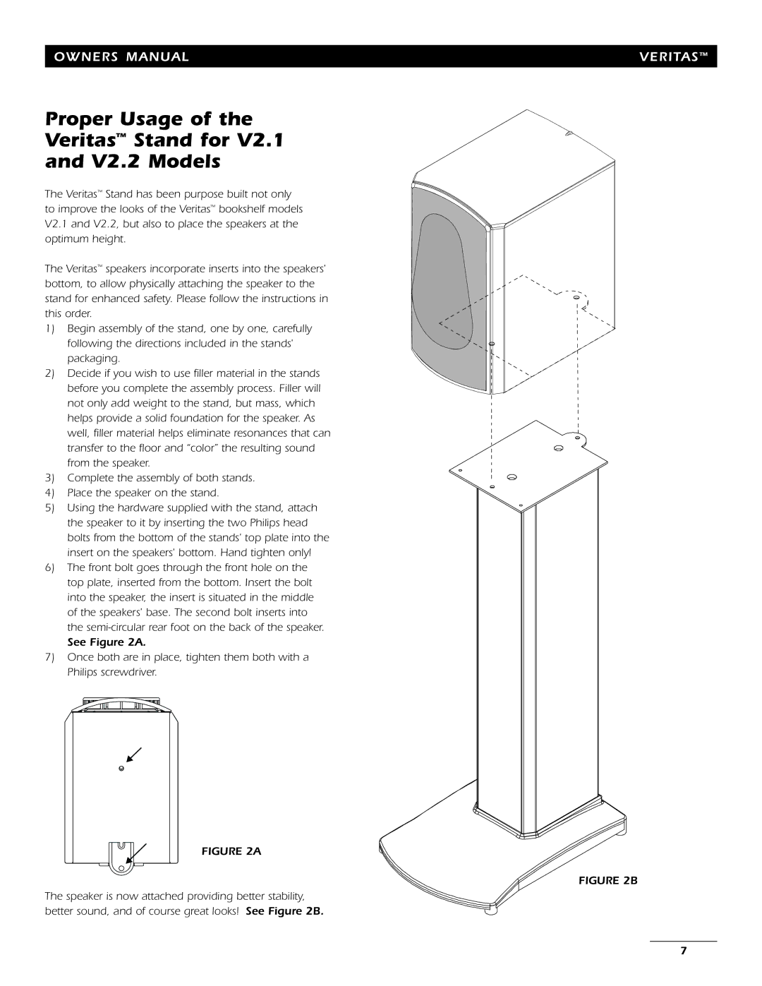 Energy Speaker Systems 7AI manual Proper Usage of the Veritas Stand for V2.1 and V2.2 Models 