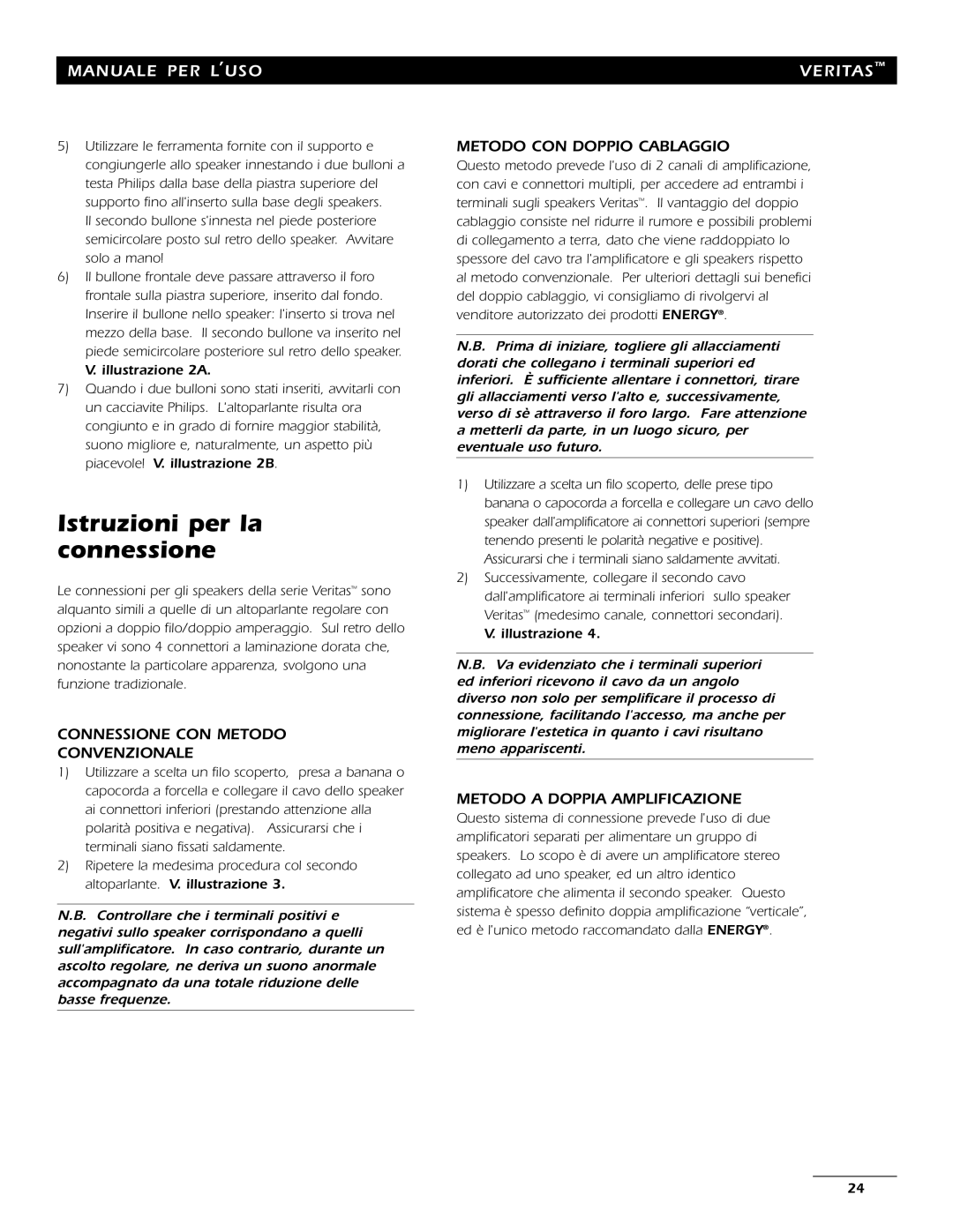 Energy Speaker Systems 7AI Istruzioni per la connessione, Connessione Con Metodo Convenzionale, Manuale Per L’Uso, Veritas 