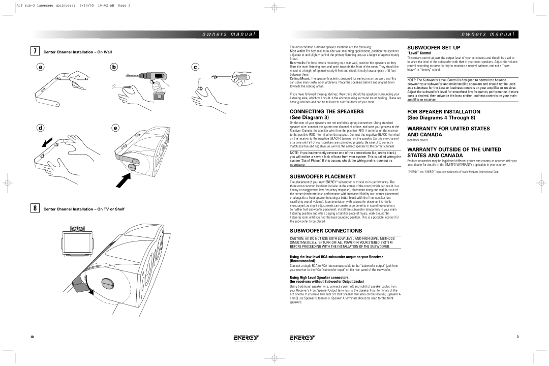 Energy Speaker Systems act Cinema owner manual Subwoofer SET UP, Subwoofer Placement, Subwoofer Connections 