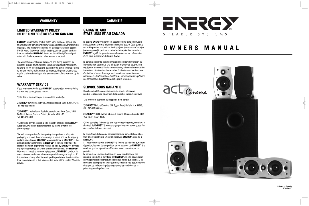 Energy Speaker Systems act Cinema owner manual Garantie Aux États-Uniset Au Canada, O W N E R S M A N U A L, Warranty 