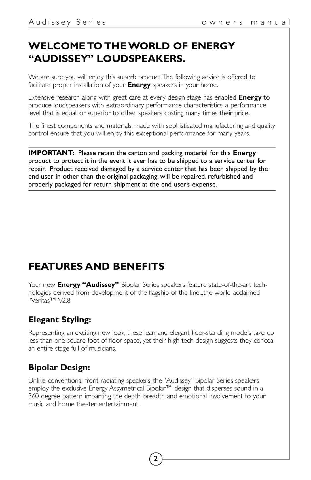 Energy Speaker Systems Audissey Series Features And Benefits, A u d i s s e y S e r i e s, Elegant Styling, Bipolar Design 