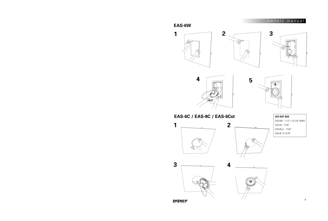 Energy Speaker Systems EAS-8C, EAS-6Cst, EAS-6W warranty N e r s, N u a l 