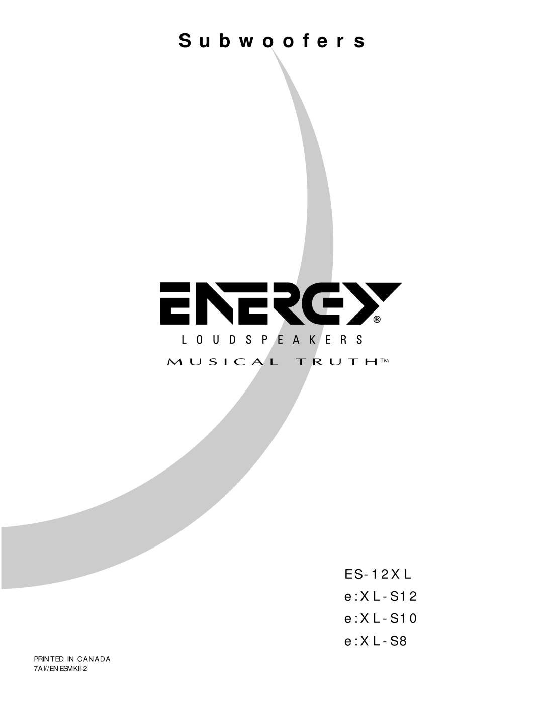 Energy Speaker Systems e:XL-S10, e:XL-S12, e:XL-S8, ES-12XL manual S u b w o o f e r s 