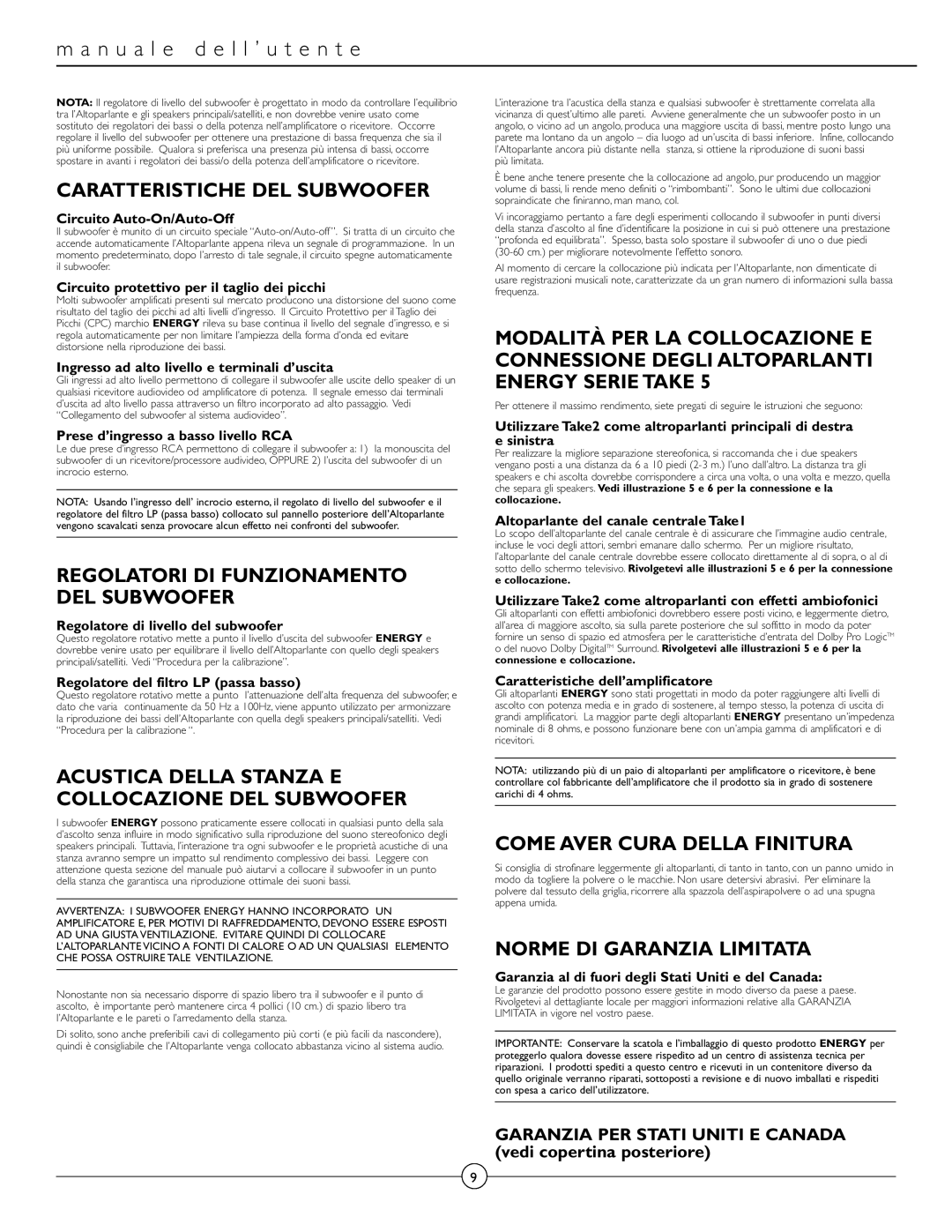 Energy Speaker Systems TAKE 5+1 owner manual Caratteristiche DEL Subwoofer, Regolatori DI Funzionamento DEL Subwoofer 