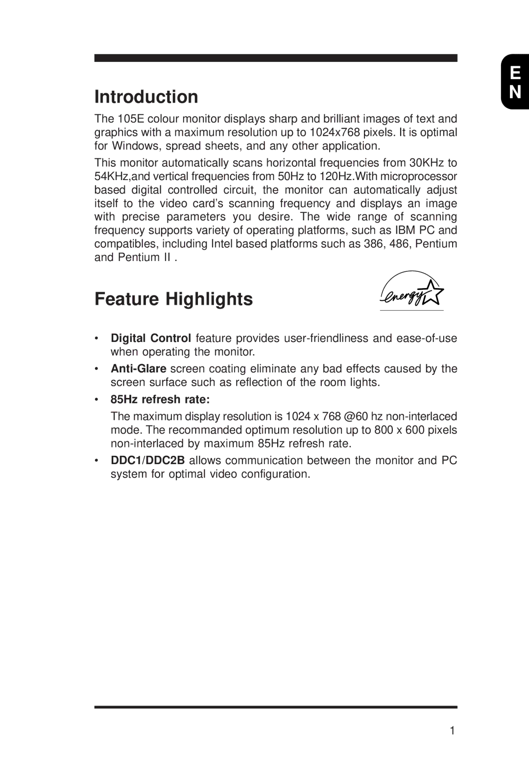 Energy Tech Laboratories 105E manual Introduction, Feature Highlights, 85Hz refresh rate 