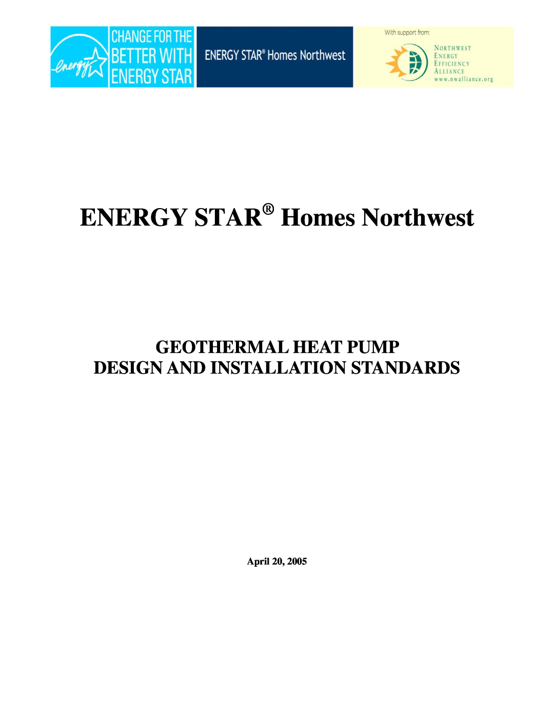 Energy Tech Laboratories Homes Northwest manual Geothermal Heat Pump, Design And Installation Standards, April 
