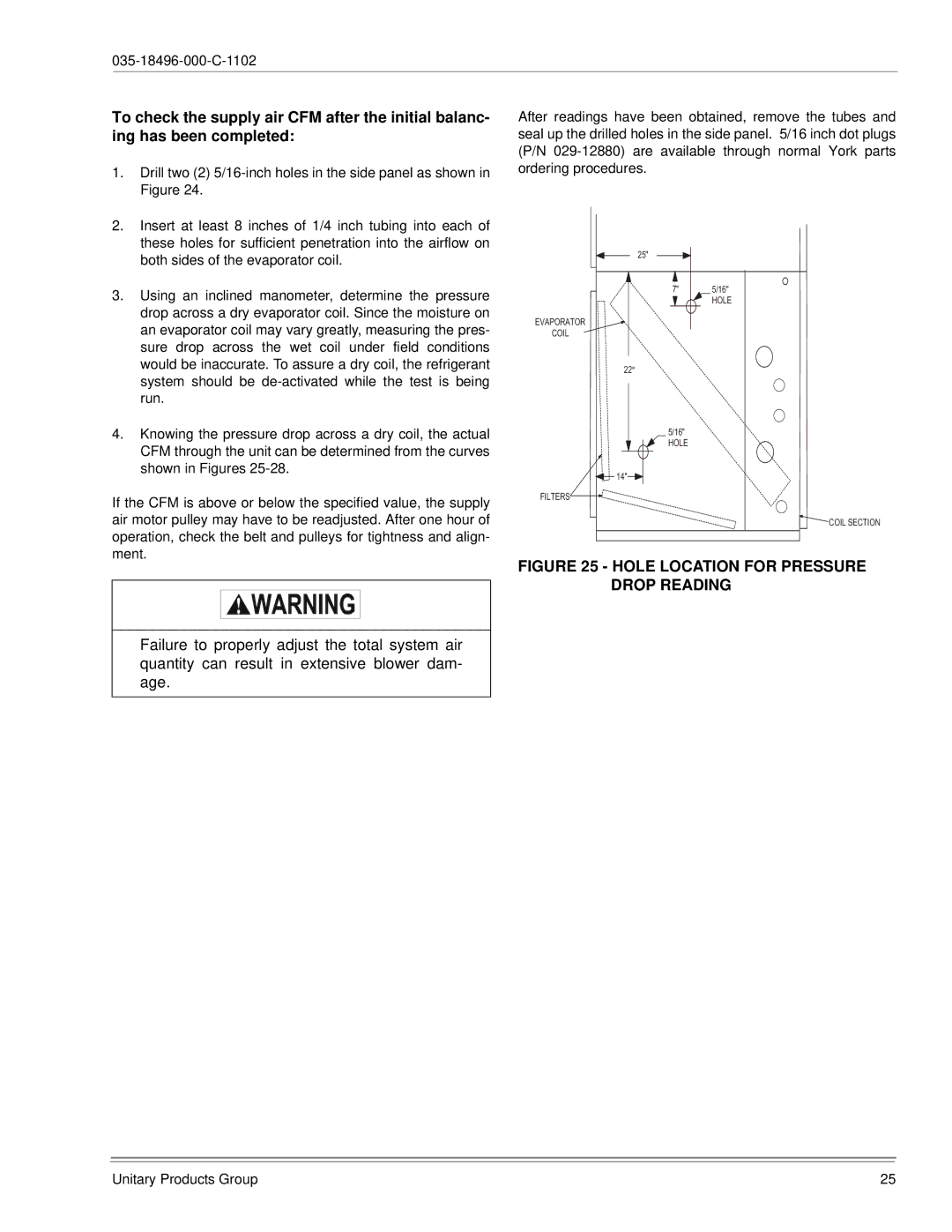 Energy Tech Laboratories LB360, LB480, LB300, LB600 installation manual Hole Location for Pressure Drop Reading 