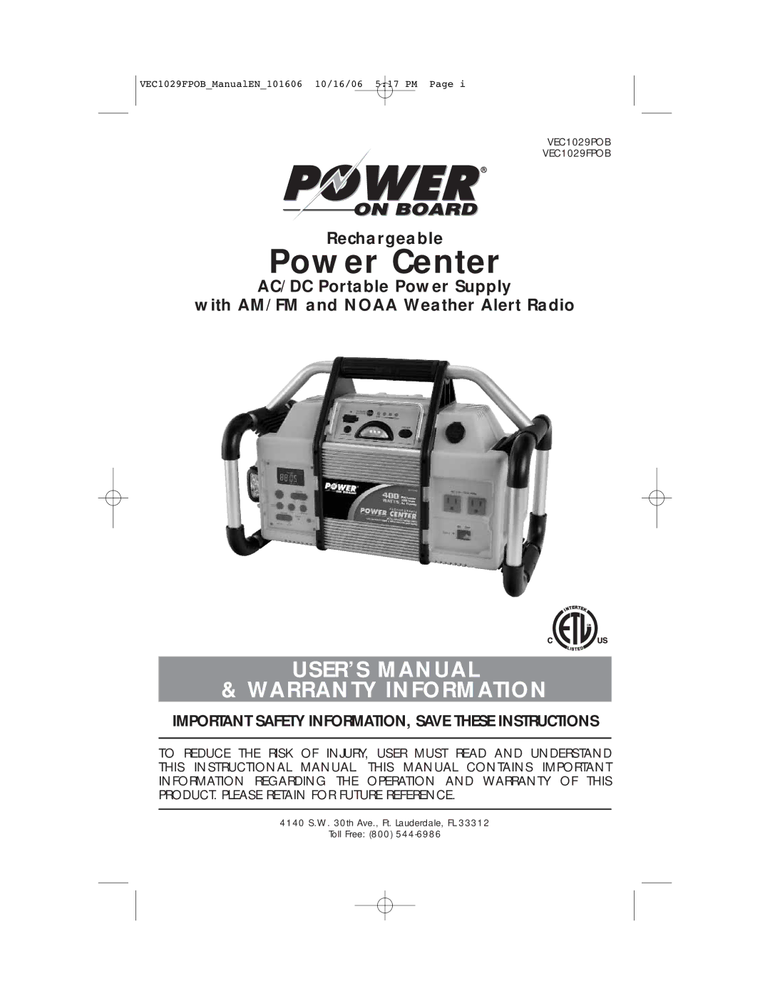 Energy Tech Laboratories VEC1029FPOB user manual Power Center 