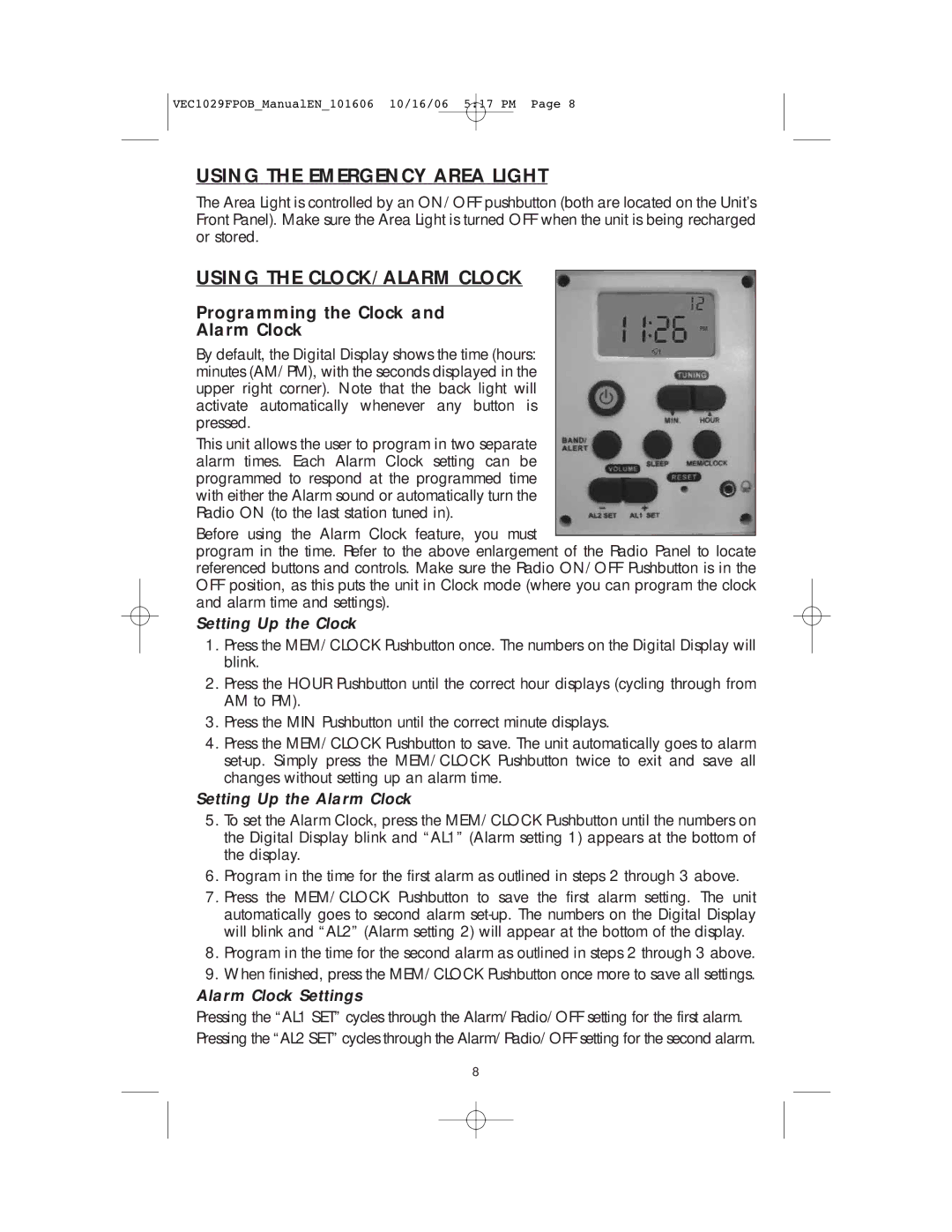 Energy Tech Laboratories VEC1029FPOB user manual Using the Emergency Area Light, Using the CLOCK/ALARM Clock 