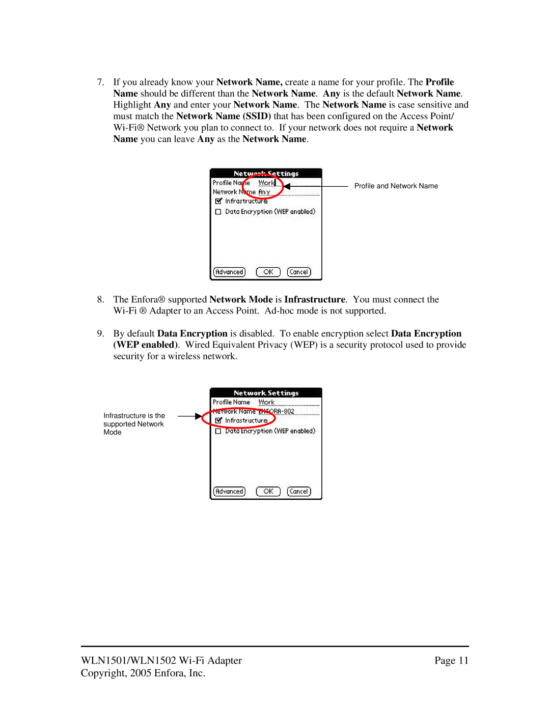 Enfora 600/650 manual Infrastructure is the supported Network Mode 