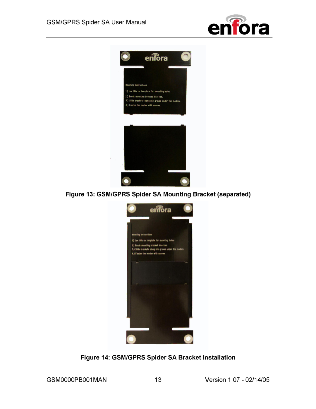 Enfora GSM0000PB001MAN user manual GSM/GPRS Spider SA Mounting Bracket separated 