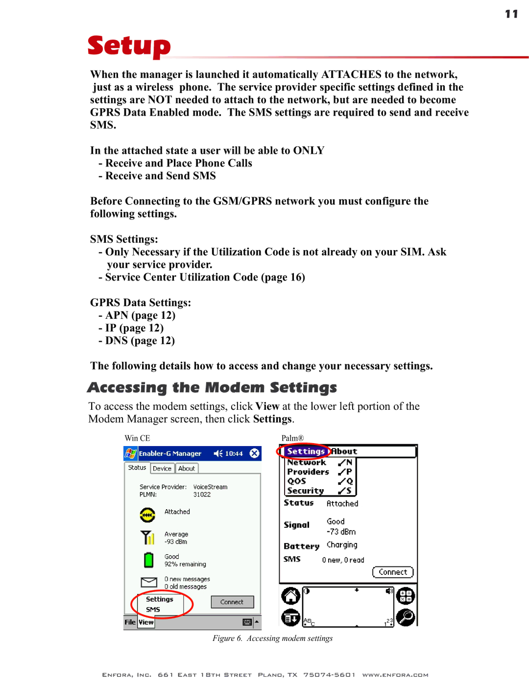 Enfora GSM0400 user manual Setup, Accessing the Modem Settings 