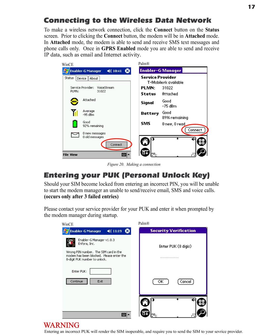 Enfora GSM0400 user manual Connecting to the Wireless Data Network, Entering your PUK Personal Unlock Key 