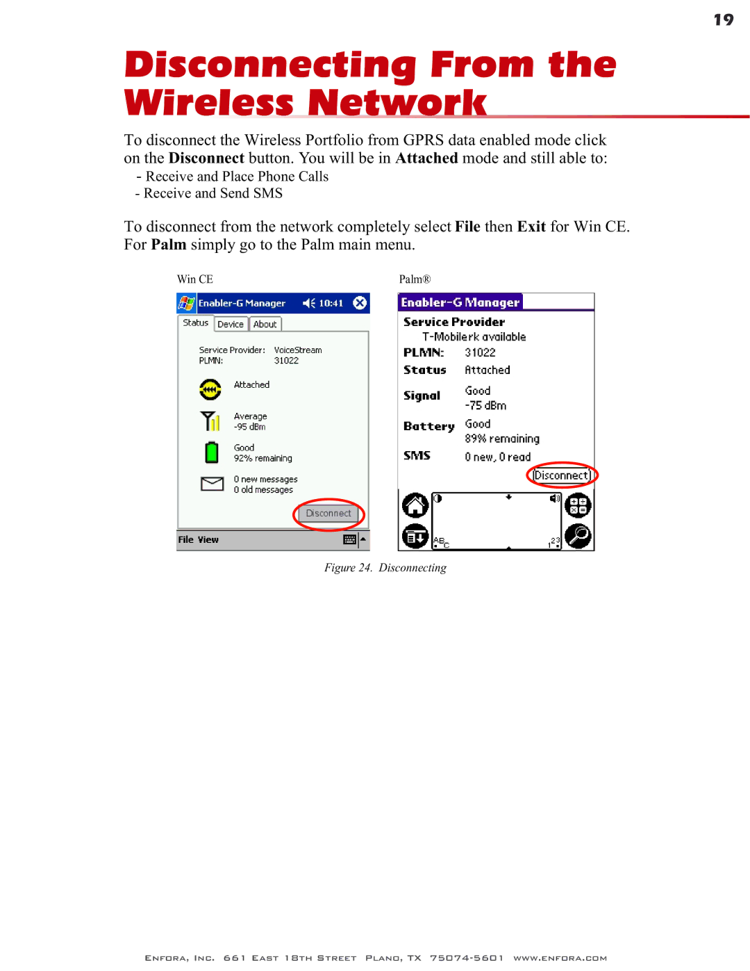 Enfora GSM0400 user manual Disconnecting From the Wireless Network 