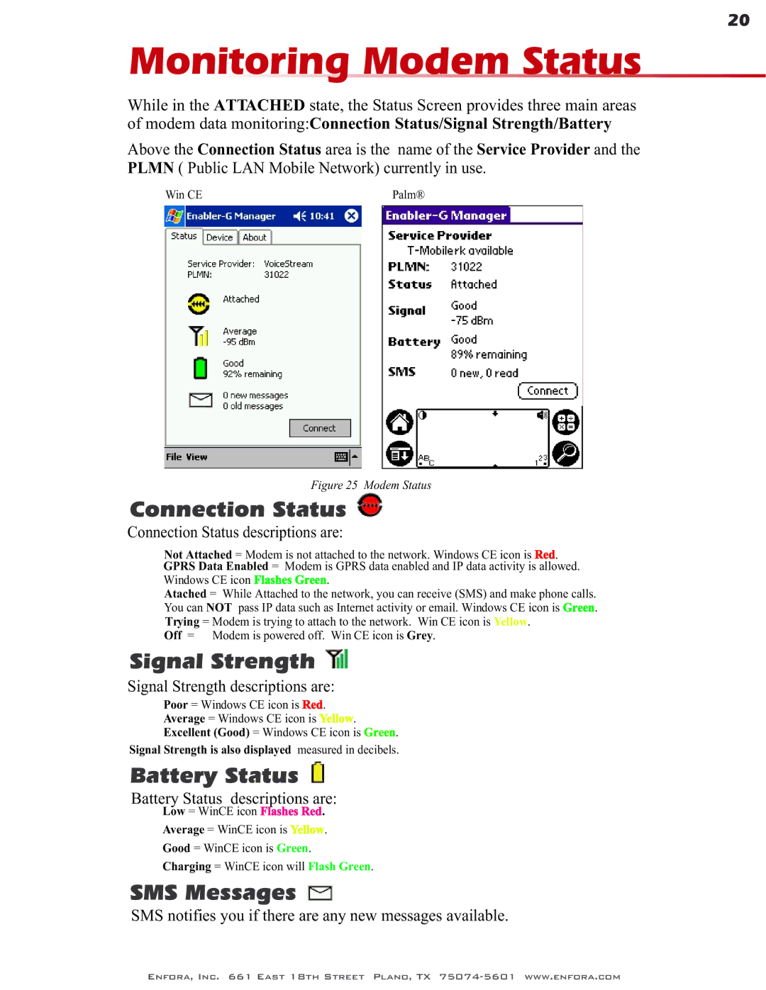 Enfora GSM0400 user manual Monitoring Modem Status, Connection Status, Signal Strength, Battery Status, SMS Messages 