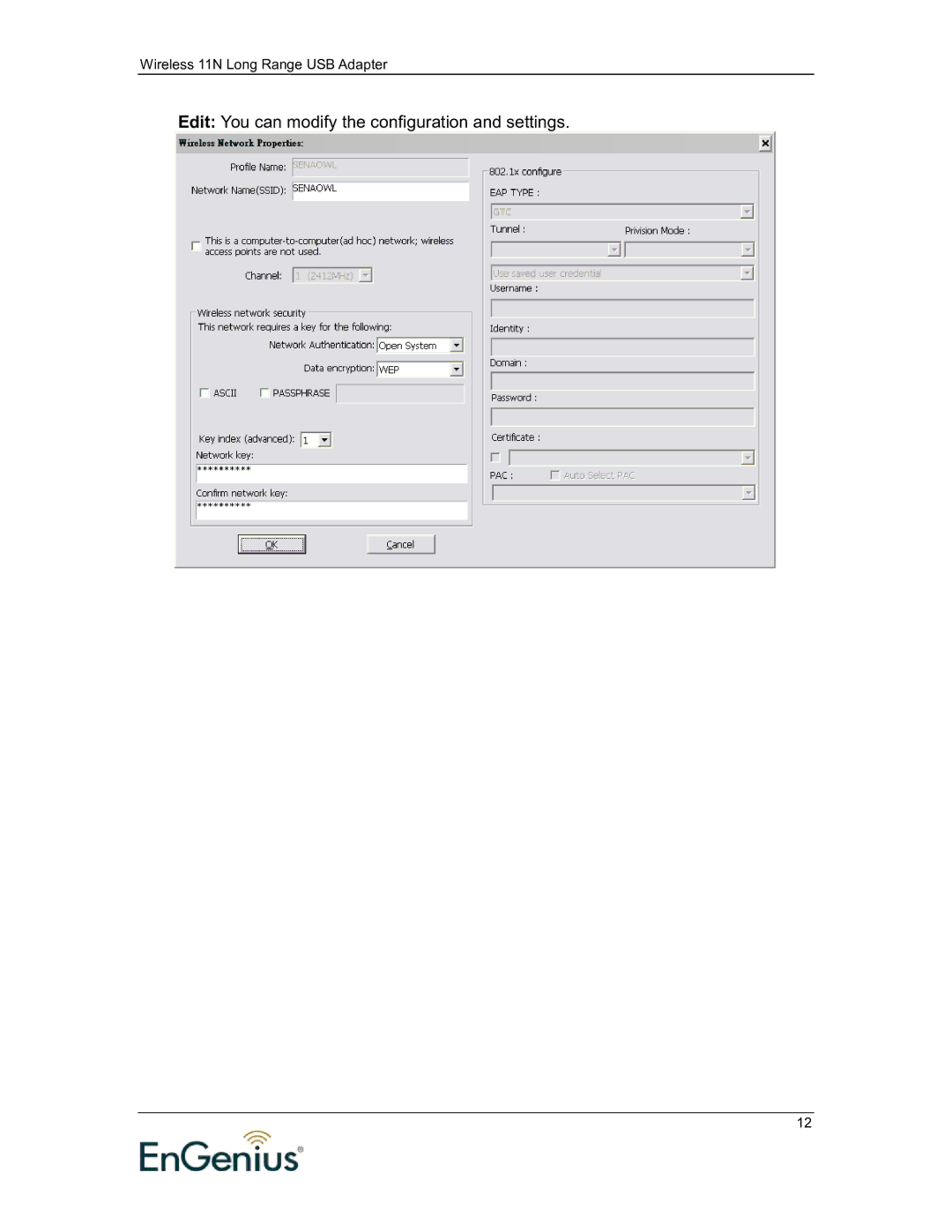 EnGenius Technologies 11N user manual Edit You can modify the configuration and settings 