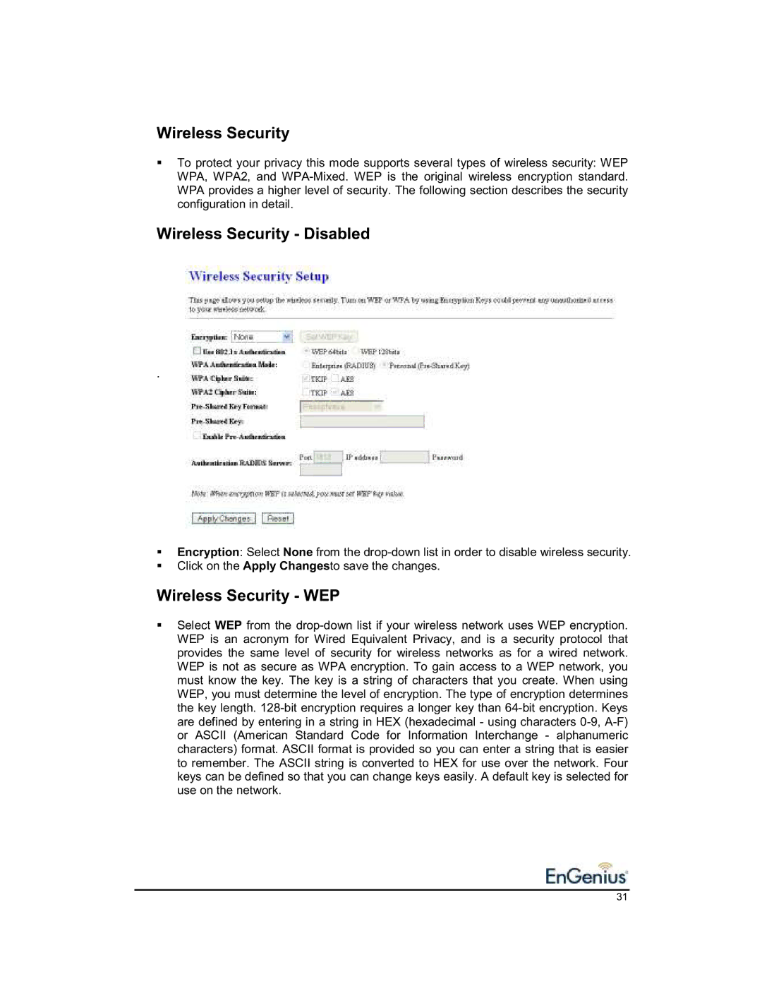 EnGenius Technologies 1.2 user manual Wireless Security Disabled, Wireless Security WEP 