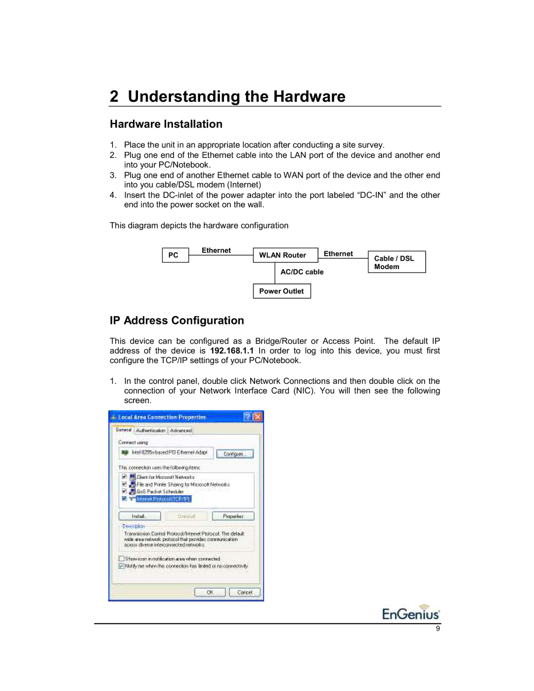 EnGenius Technologies 1.2 user manual Hardware Installation, IP Address Configuration 