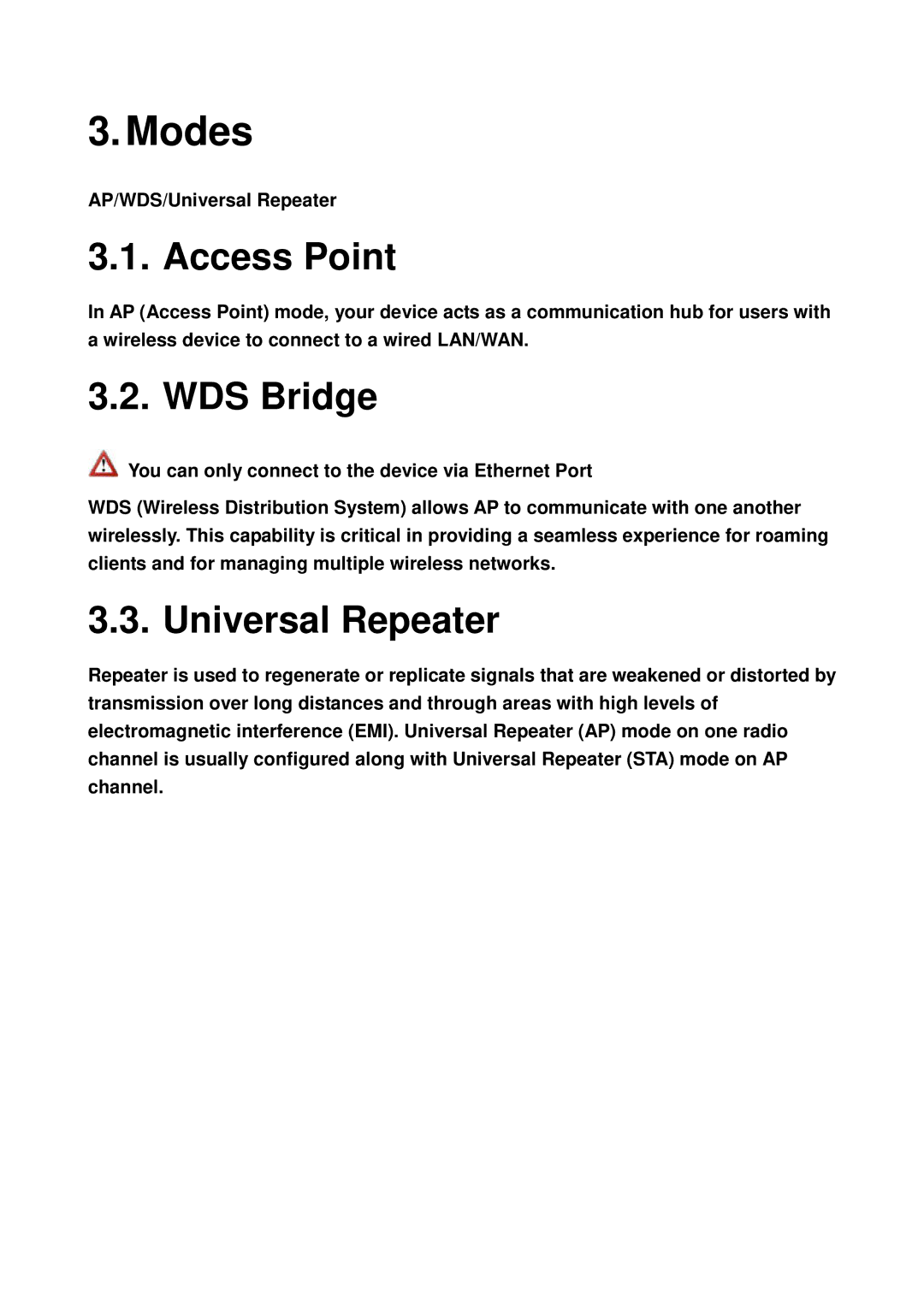 EnGenius Technologies EAP9550 manual Access Point, WDS Bridge, Universal Repeater 