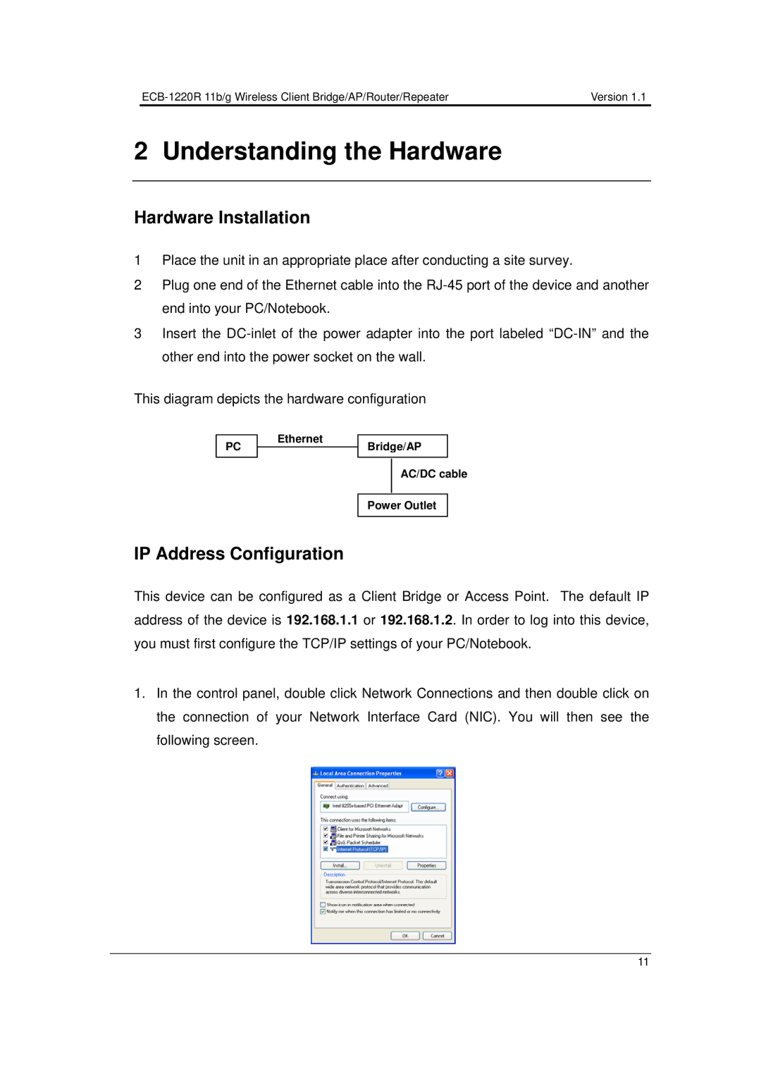 EnGenius Technologies ECB-1220R user manual Hardware Installation, IP Address Configuration 