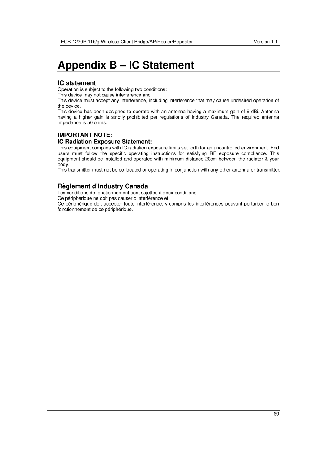 EnGenius Technologies ECB-1220R user manual Appendix B IC Statement, IC Radiation Exposure Statement 