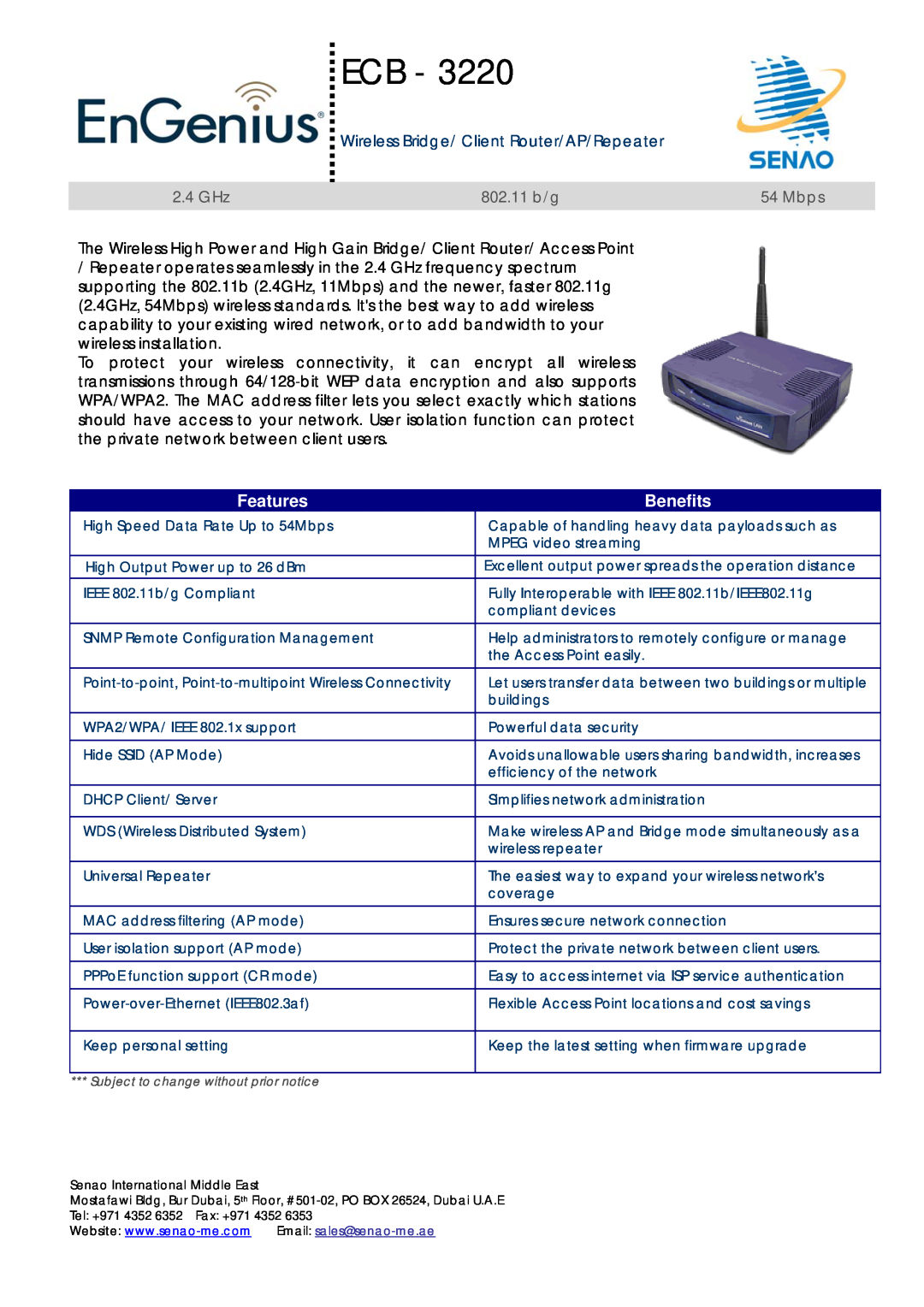 EnGenius Technologies ECB-3220 manual Wireless Bridge/ Client Router/AP/Repeater, 2.4 GHz, 802.11 b/g, Mbps, Features 