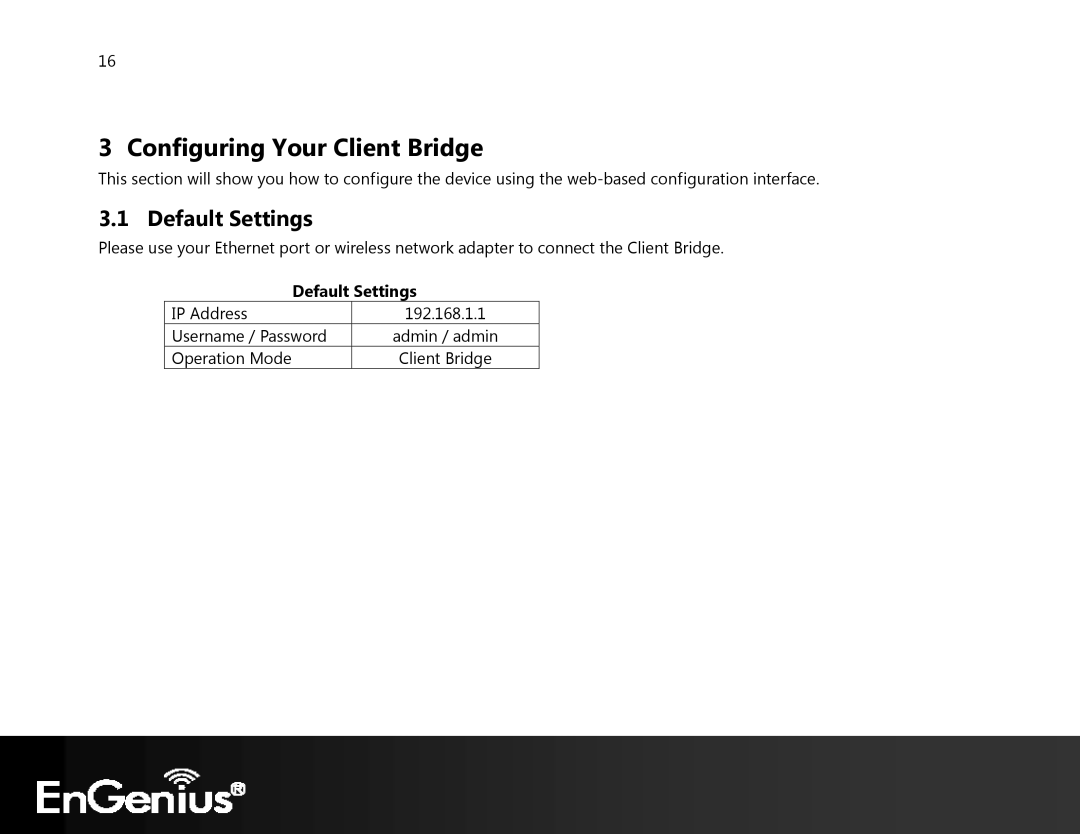 EnGenius Technologies ECB350 manual Configuring Your Client Bridge, Default Settings 