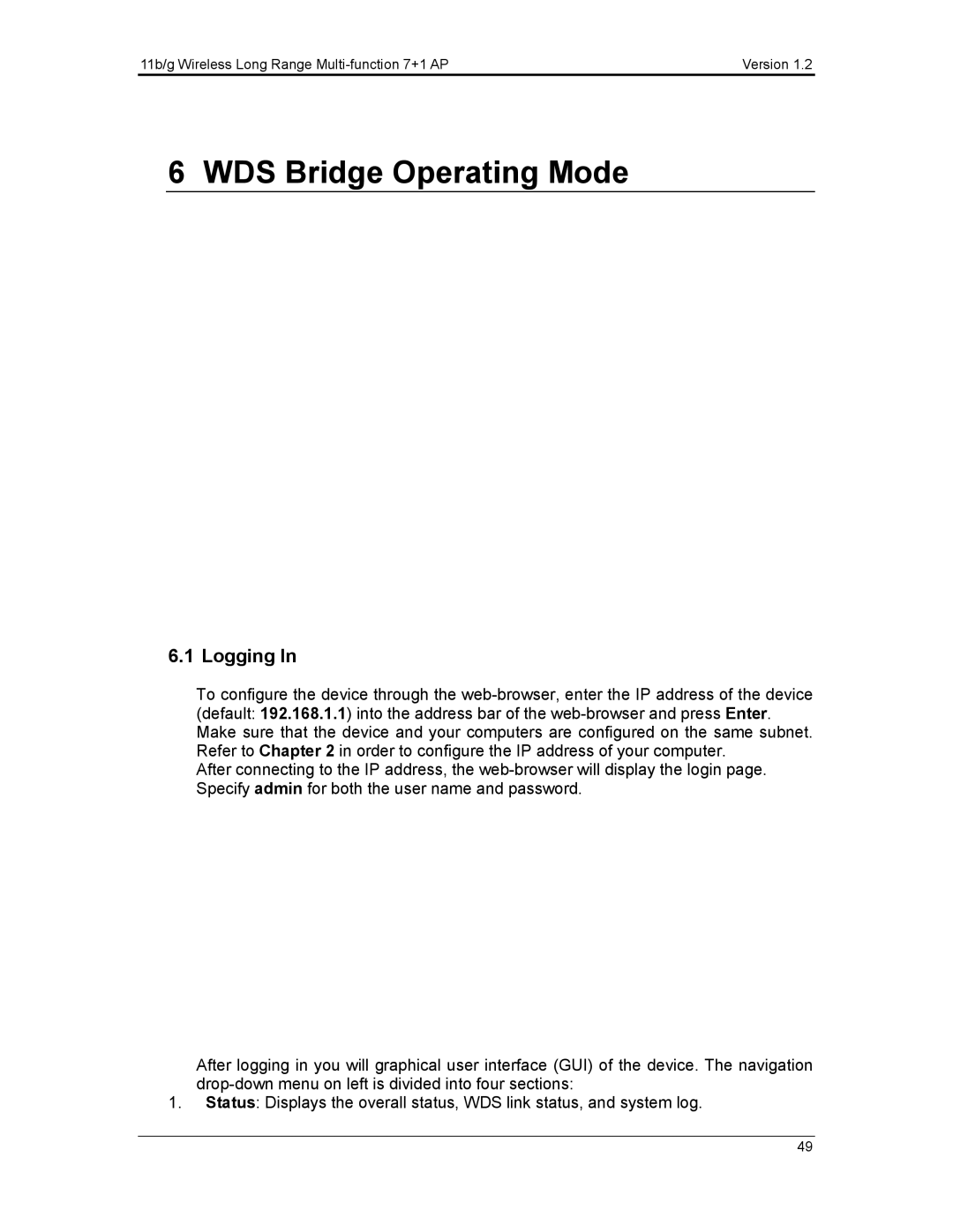 EnGenius Technologies ECB3500 user manual WDS Bridge Operating Mode, Logging 