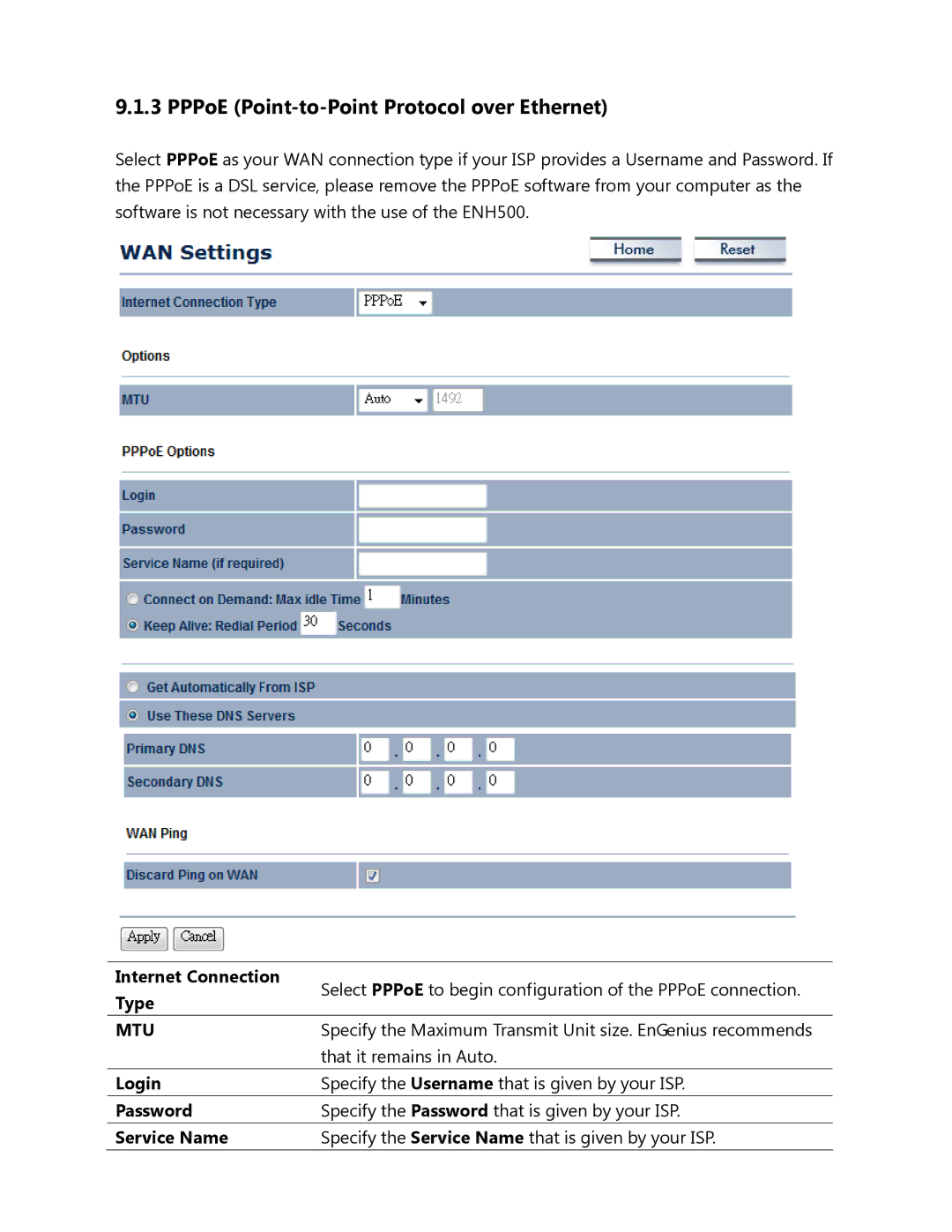 EnGenius Technologies ENH500 user manual PPPoE Point-to-Point Protocol over Ethernet, That it remains in Auto 