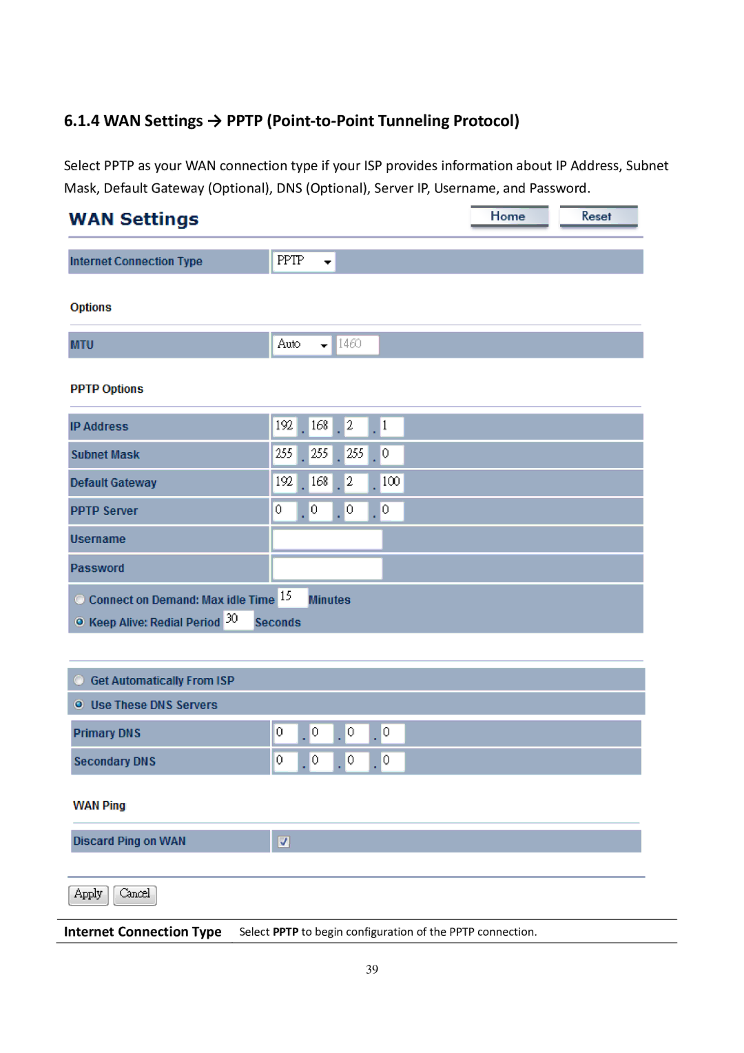 EnGenius Technologies EOC5611P user manual WAN Settings → Pptp Point-to-Point Tunneling Protocol 