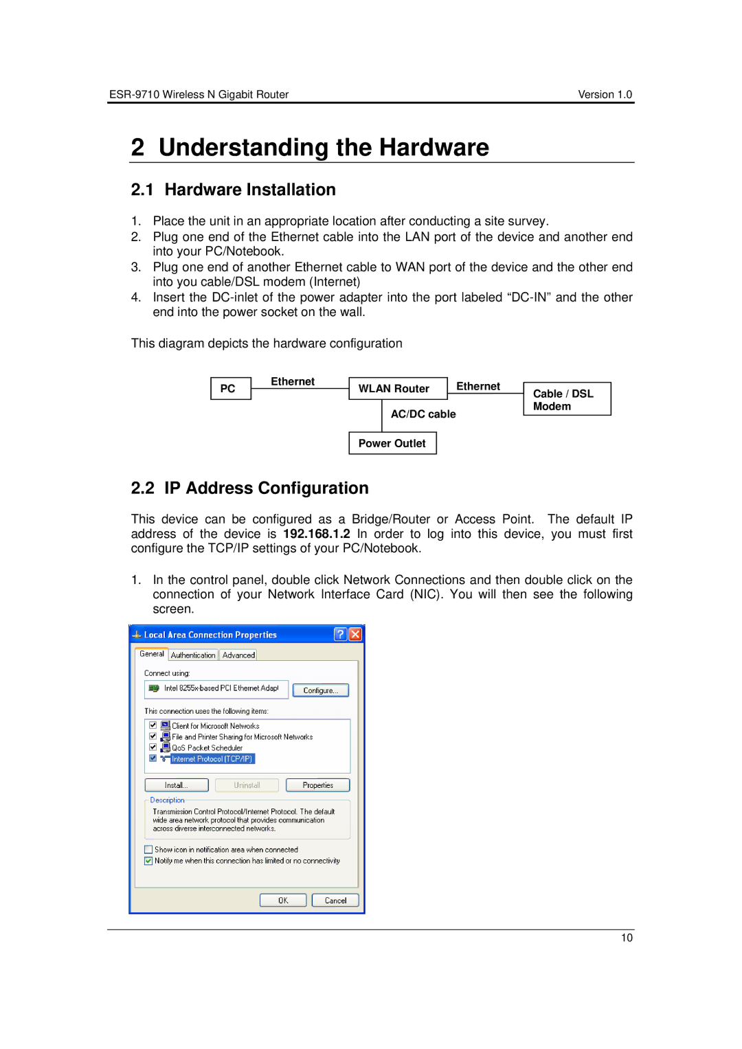 EnGenius Technologies ESR-9710 user manual Understanding the Hardware, Hardware Installation, IP Address Configuration 