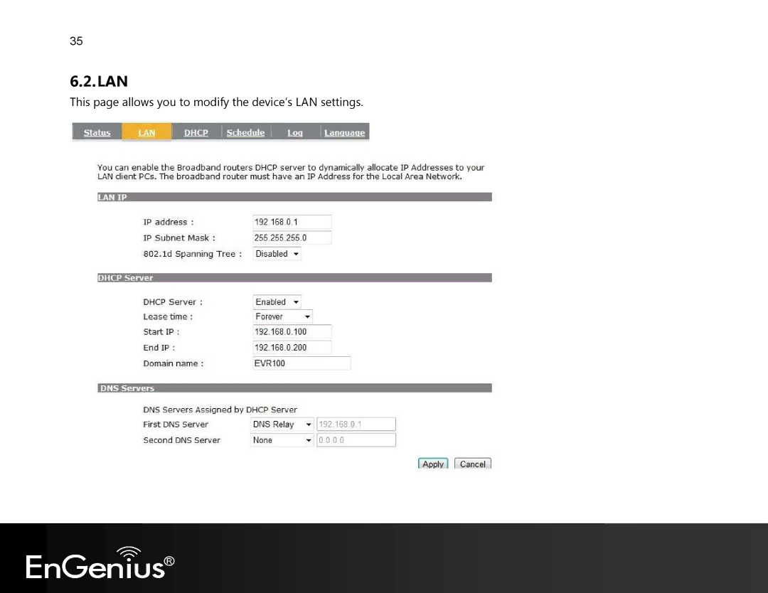 EnGenius Technologies EVR100 manual Lan, This page allows you to modify the device’s LAN settings 