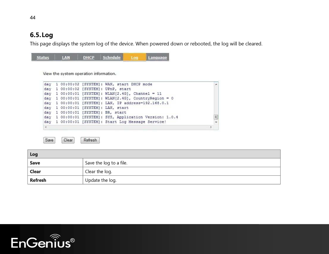 EnGenius Technologies EVR100 manual Log Save Clear Refresh 